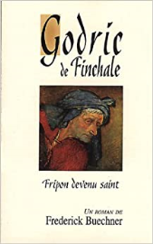Godric Finchale : Fripon devenu saint
